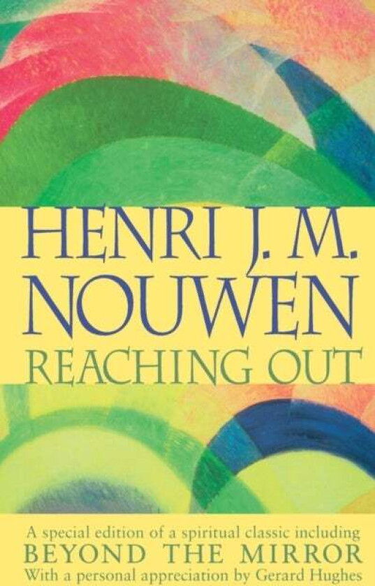 Reaching Out av Henri Nouwen