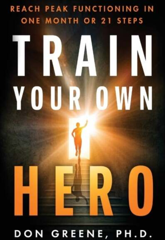 Train Your Own Hero av Don Greene