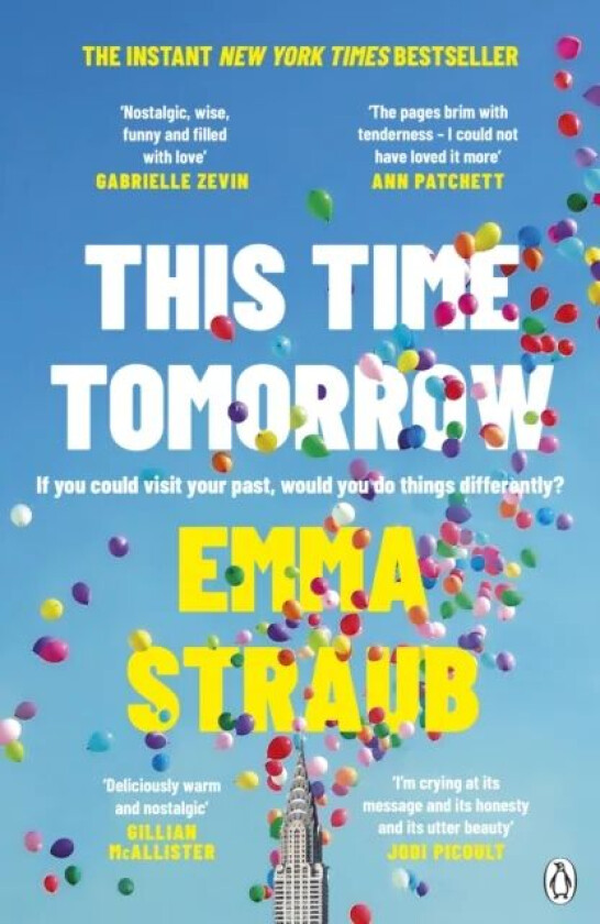 This Time Tomorrow av Emma Straub