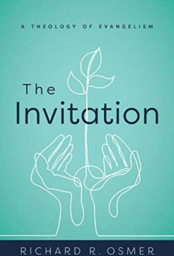 The Invitation av Richard R Osmer