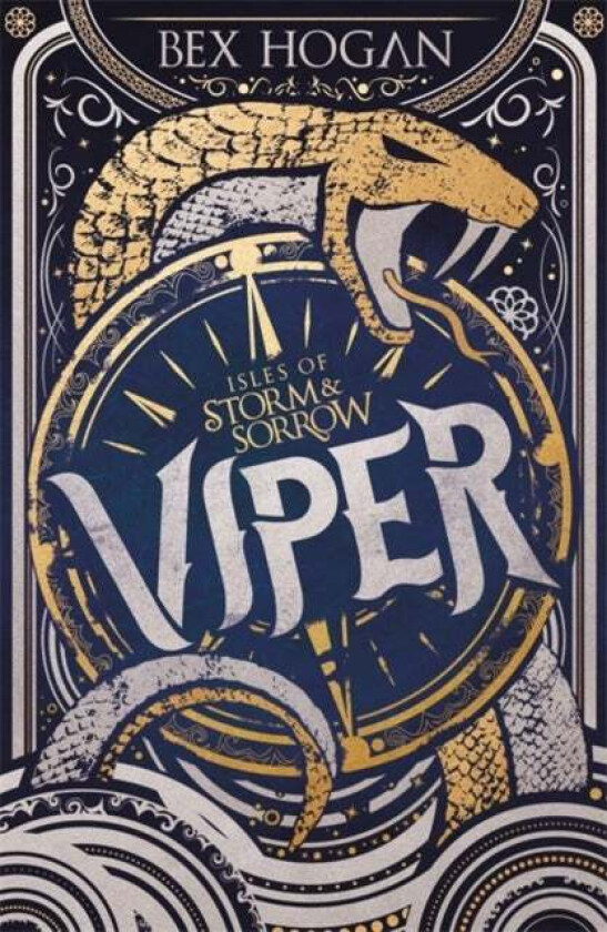 Isles of Storm and Sorrow: Viper av Bex Hogan