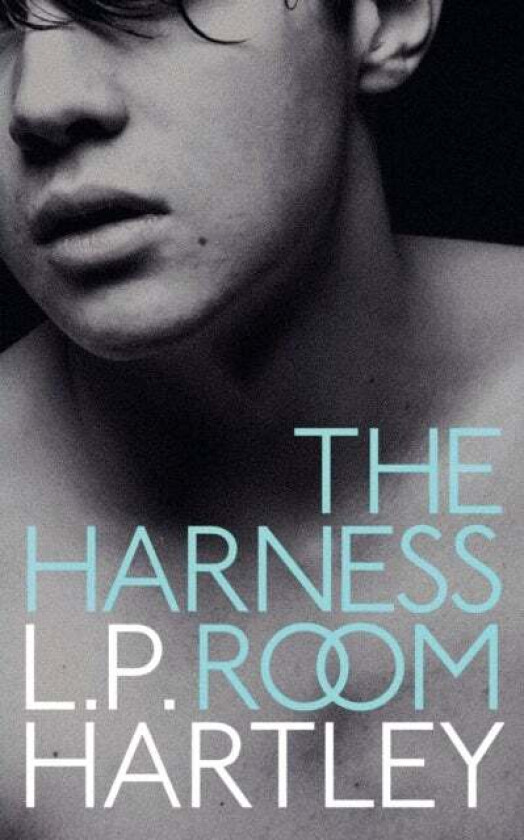 The Harness Room av L P Hartley