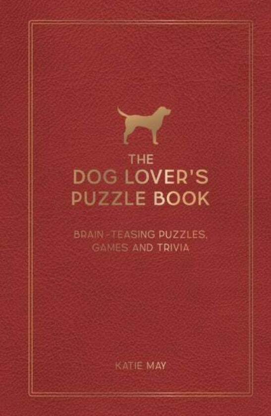 The Dog Lover's Puzzle Book av Kate May