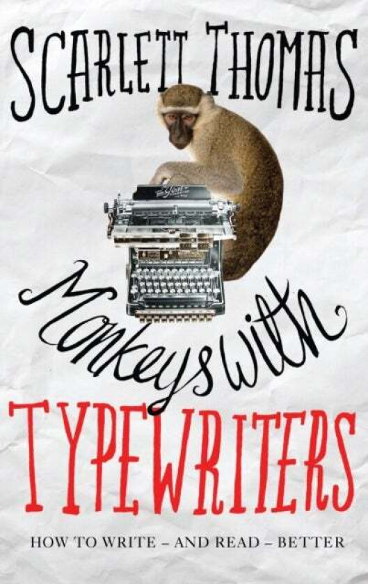 Monkeys with Typewriters av Scarlett Thomas