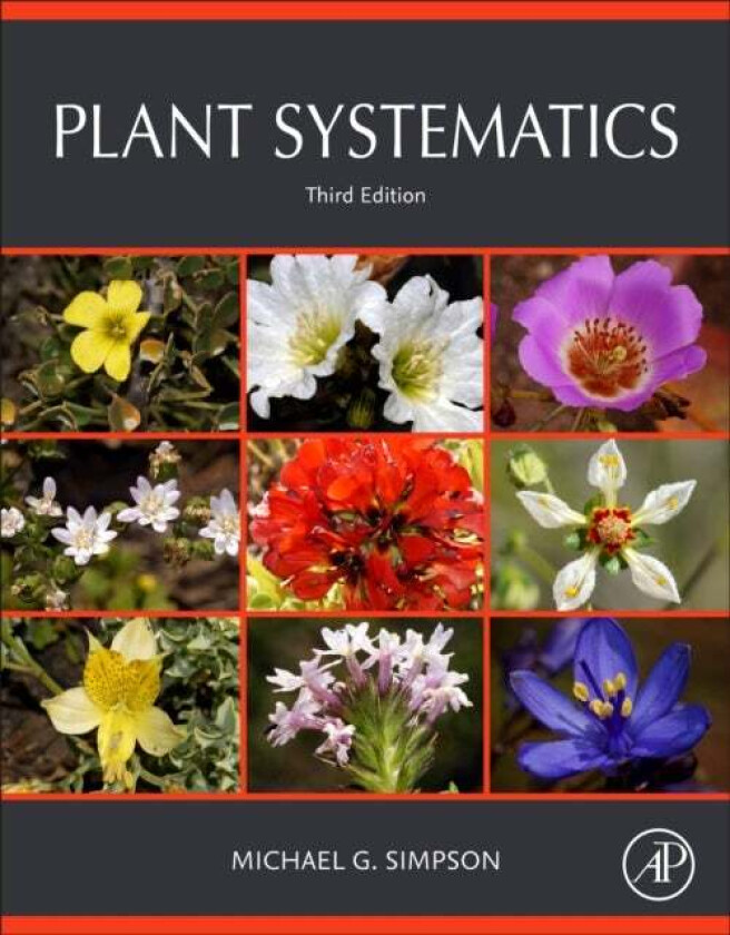 Plant Systematics av Michael G. (professor of Biology at San Diego State University California USA) Simpson