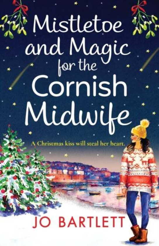 Mistletoe and Magic for the Cornish Midwife av Jo Bartlett