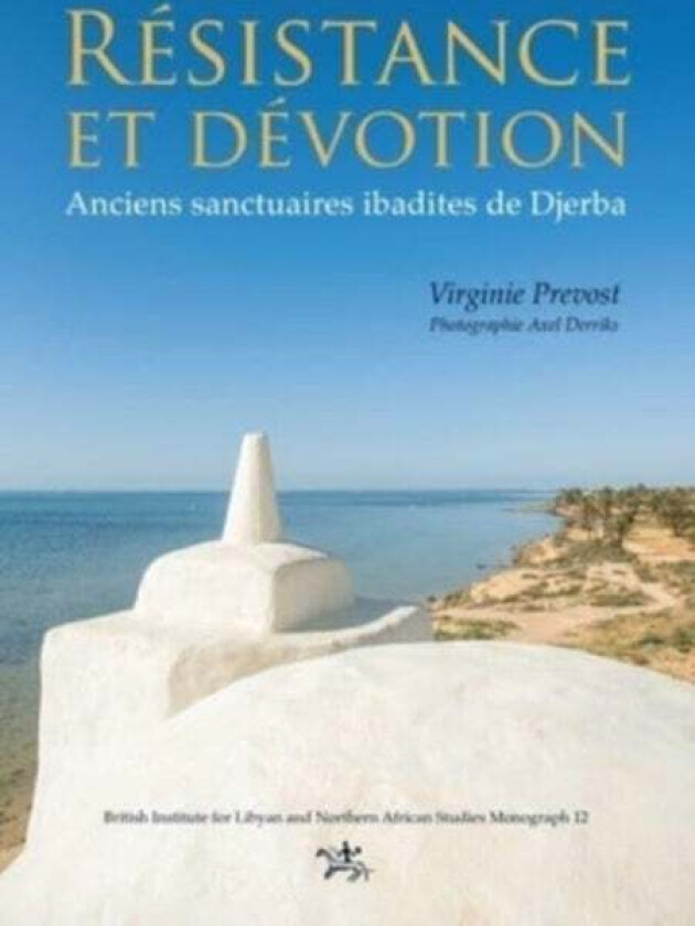 Resistance et devotion av Virginie Prevost