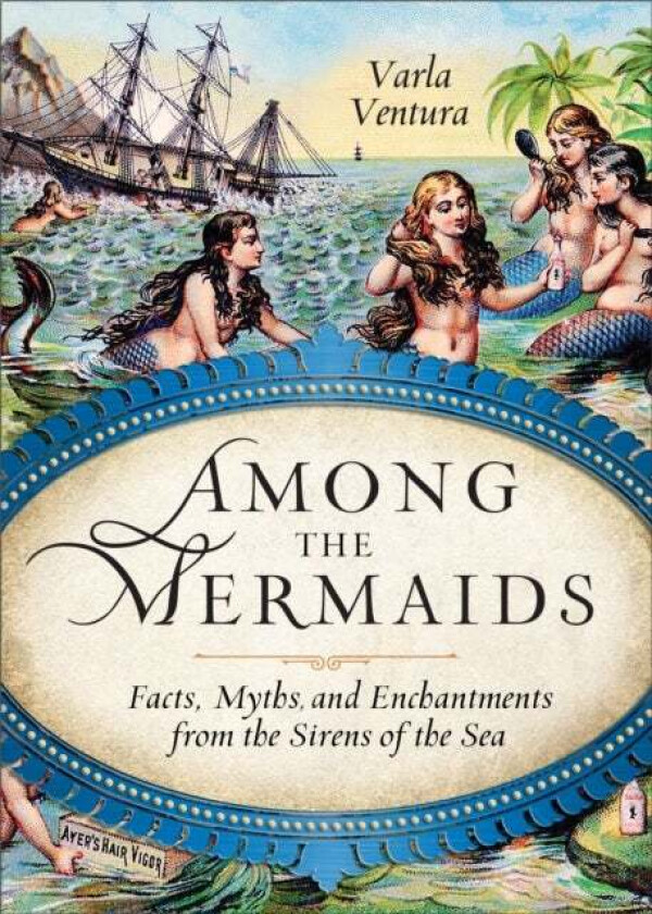 Among the Mermaids av Varla (Varla Ventura) Ventura