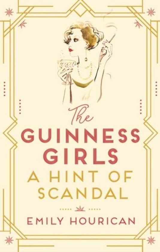 The Guinness Girls - A Hint of Scandal av Emily Hourican
