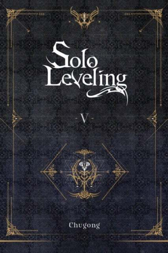 Solo Leveling, Vol. 5 (novel) av Chugong