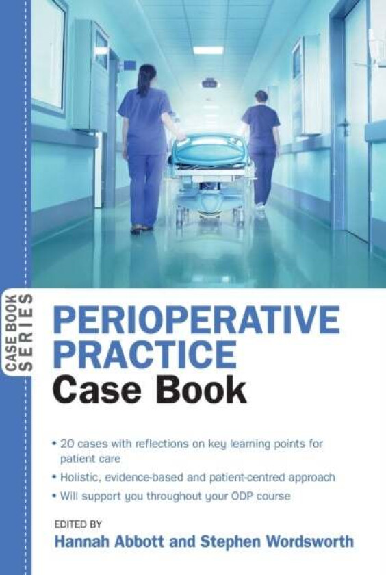 Perioperative Practice Case Book av Hannah Abbott, Stephen Wordsworth