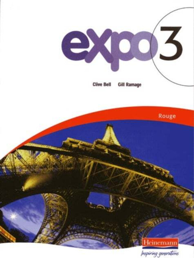 Expo 3 Rouge Pupil Book av Clive Bell, Gill Ramage