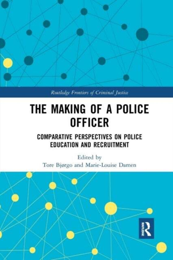 The Making of a Police Officer
