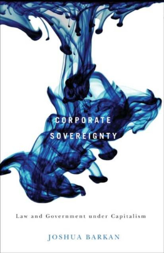 Corporate Sovereignty av Joshua Barkan