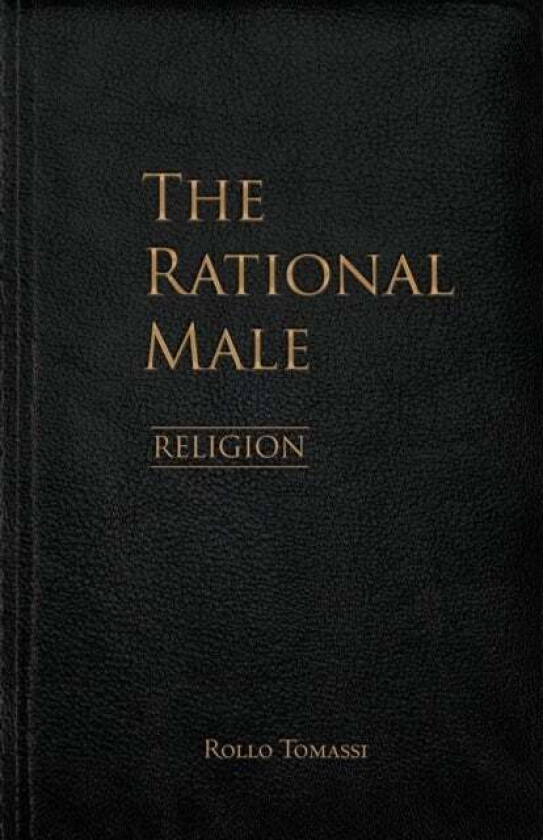The Rational Male - Religion av Rollo Tomassi