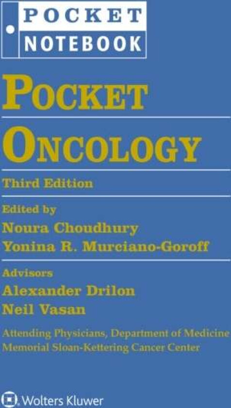 Pocket Oncology av Alexander Drilon, Neil Vasan, Noura MD Choudhury, Yonina Robbie MSc DPhil MD Murciano-Goroff