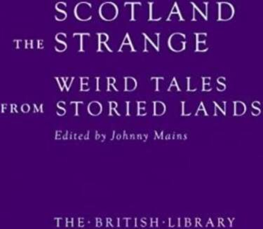 Scotland the Strange