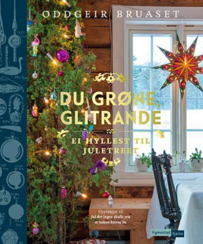 Du grøne, glitrande av Oddgeir Bruaset