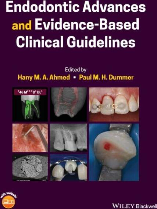 Endodontic Advances and Evidence-Based Clinical Guidelines