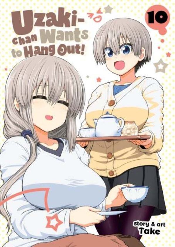 Uzaki-chan Wants to Hang Out! Vol. 10 av Take