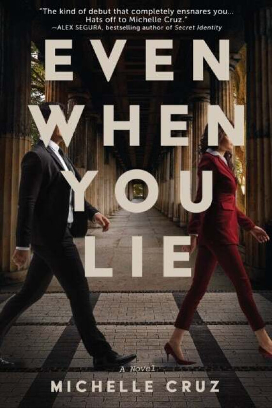 Even When You Lie av Michelle Cruz