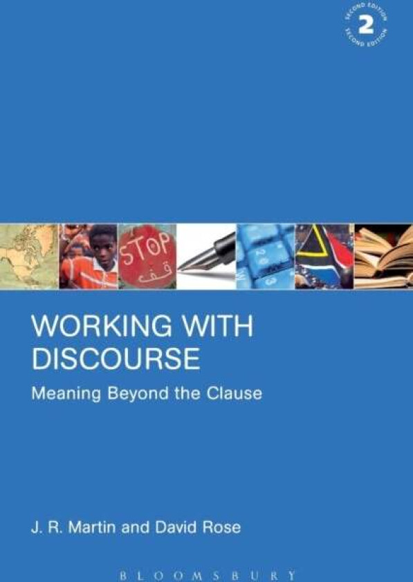 Working with Discourse av J. R. Martin, David Rose