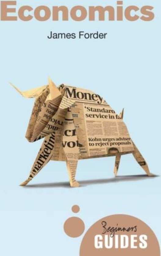 Economics av James Forder