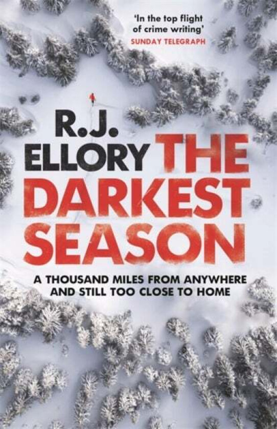 The Darkest Season av R.J. Ellory