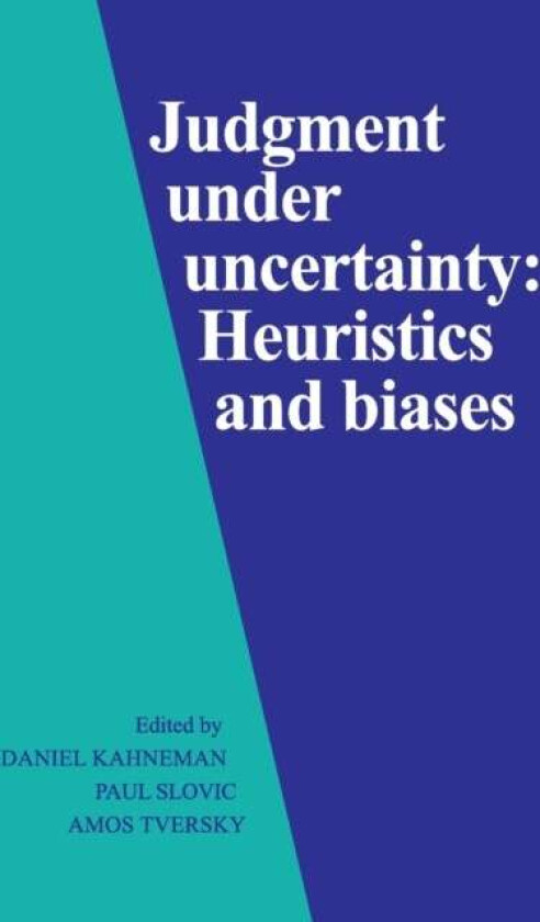 Judgment under Uncertainty