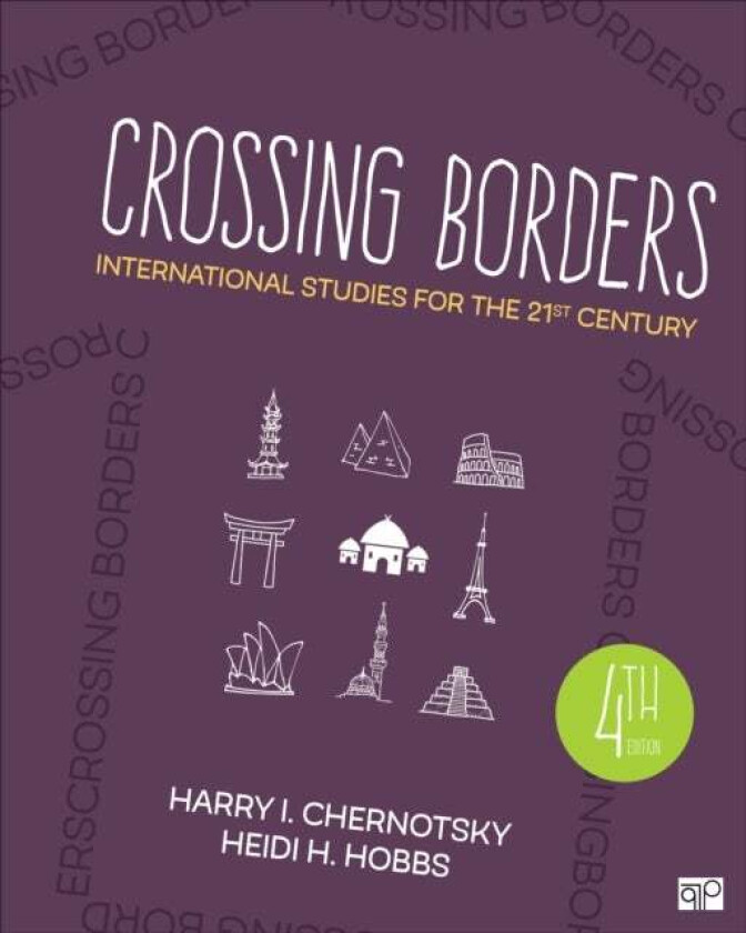 Crossing Borders av Harry I. (University of North Carolina Charlotte USA) Chernotsky, Heidi H. (North Carolina State University USA) Hobbs