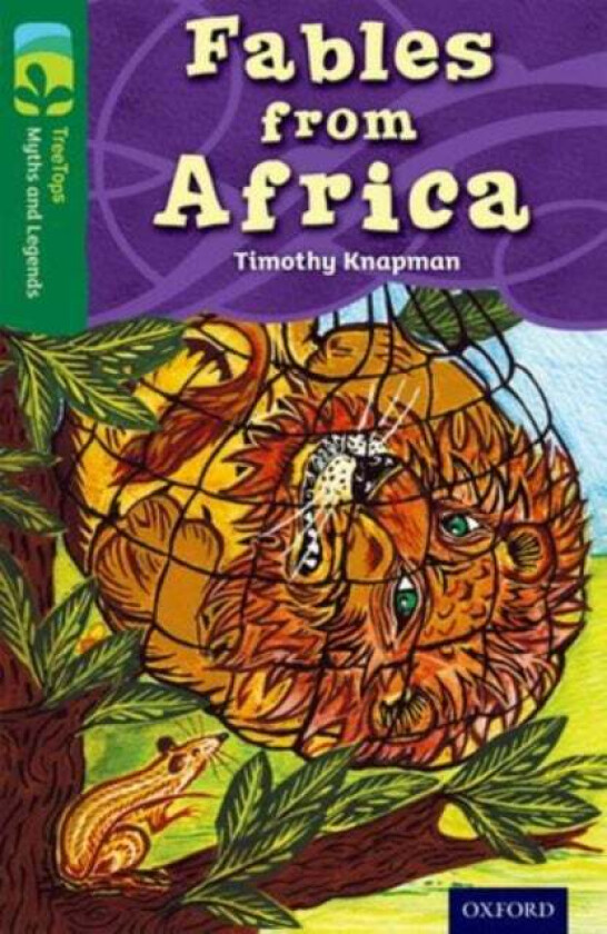 Oxford Reading Tree TreeTops Myths and Legends: Level 12: Fables From Africa av Timothy Knapman