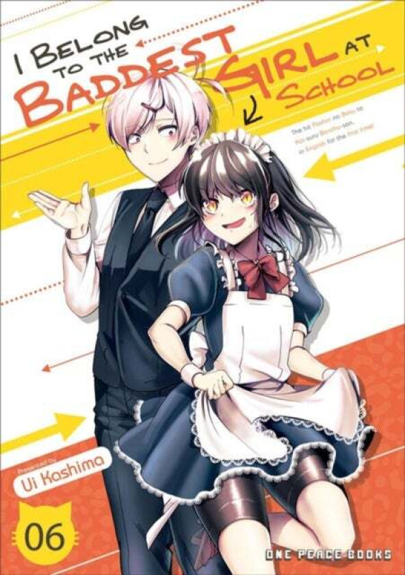 I Belong To The Baddest Girl At School Volume 06 av Ui Kashima