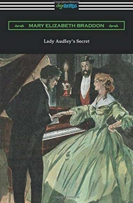 Lady Audley&#039;s Secret av Mary Elizabeth Braddon