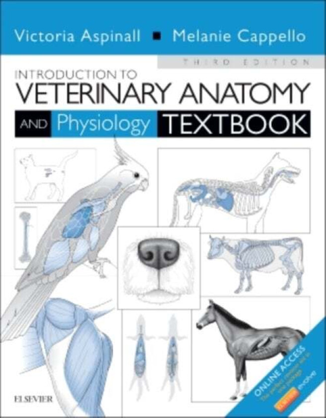 Introduction to Veterinary Anatomy and Physiology Textbook av Victoria (Retired Lecturer in Veterinary Nursing Hartpury College Gloucester UK) Aspinal