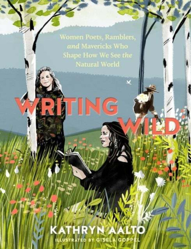 Writing Wild av Kathryn Aalto