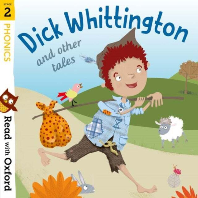 Read with Oxford: Stage 2: Phonics: Dick Whittington and Other Tales av Katie Adams, Alex Lane, Gill Munton