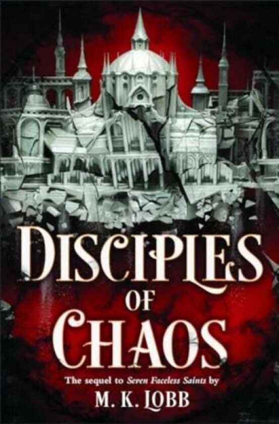 Disciples of Chaos av M.K. Lobb