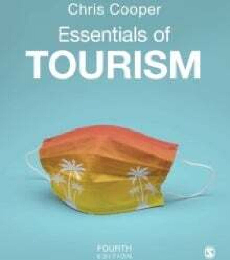 Essentials of Tourism av Chris Cooper