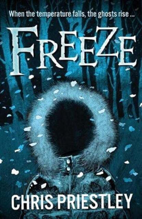 Freeze av Chris Priestley