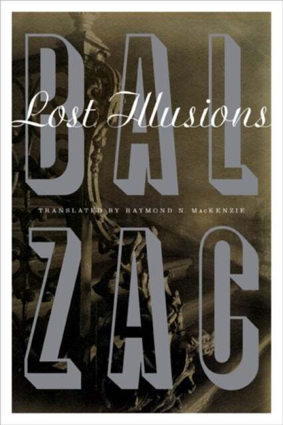 Lost Illusions av Honore De Balzac