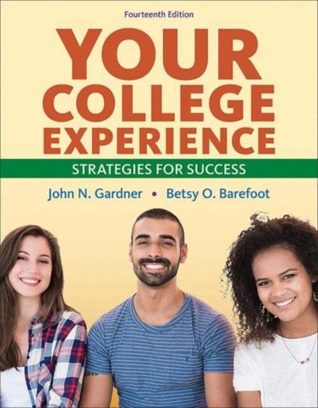 Your College Experience av Betsy Barefoot, John Gardner
