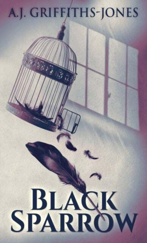 Black Sparrow av A J Griffiths-Jones
