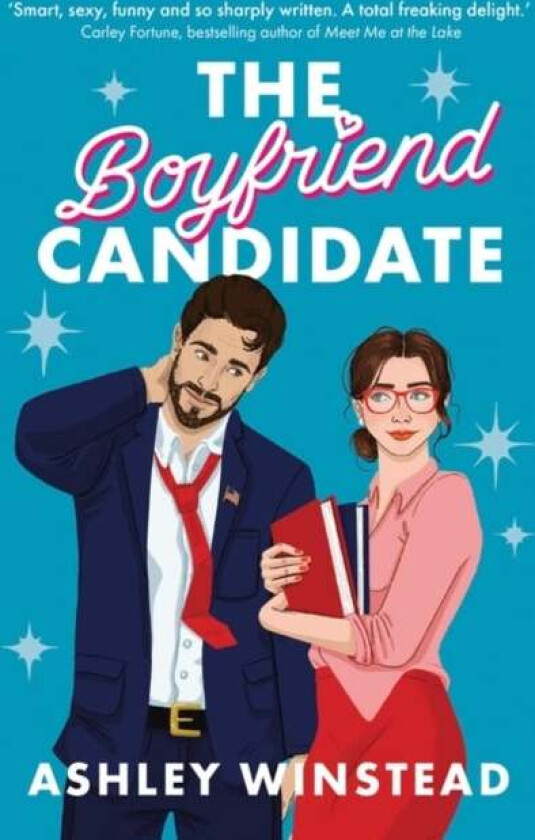 The Boyfriend Candidate av Ashley Winstead
