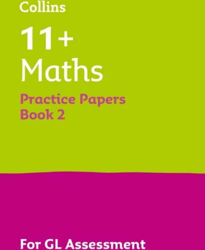 11+ Maths Practice Papers Book 2 av Collins 11+