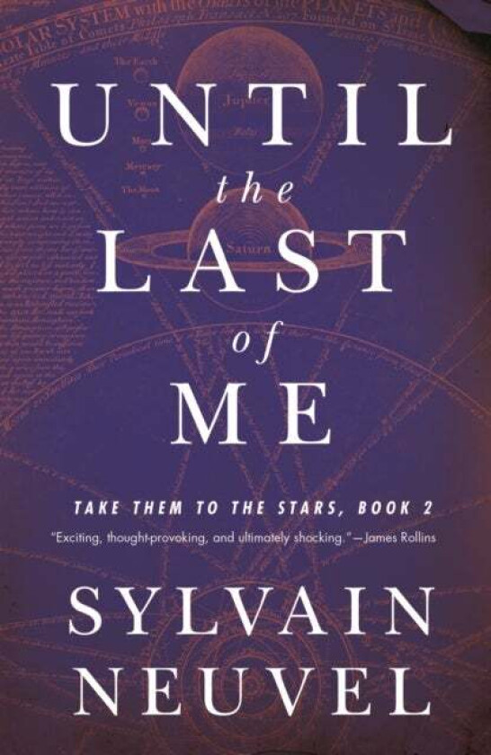 Until the Last of Me av Sylvain Neuvel