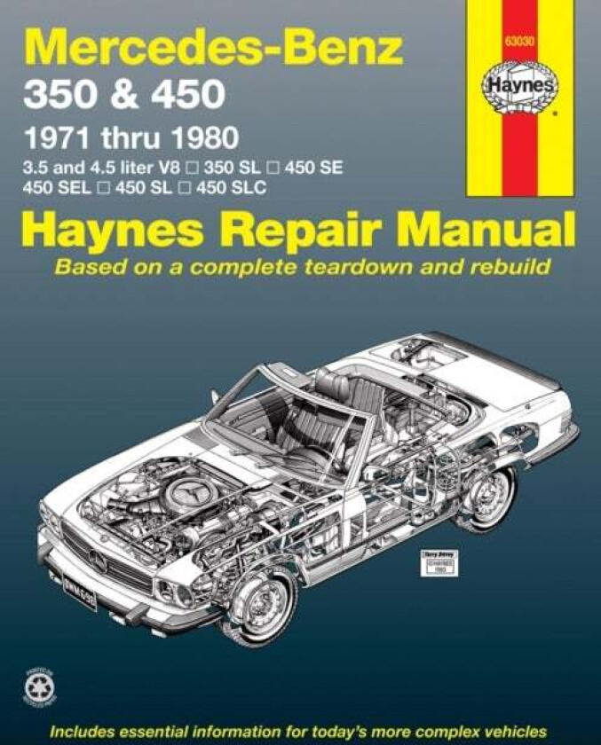 Mercedes-Benz 350 & 450 covering 350 SL Roadster, 450 SL/SLC Coupe & Roadster, 450 SE/SEL V8 Sedan ( av Haynes Publishing