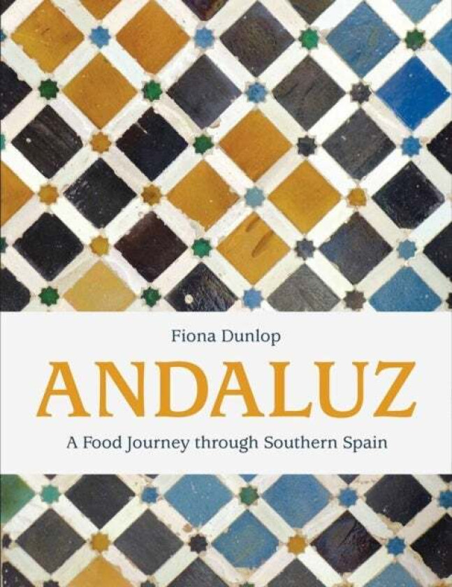 Andaluz av Fiona Dunlop