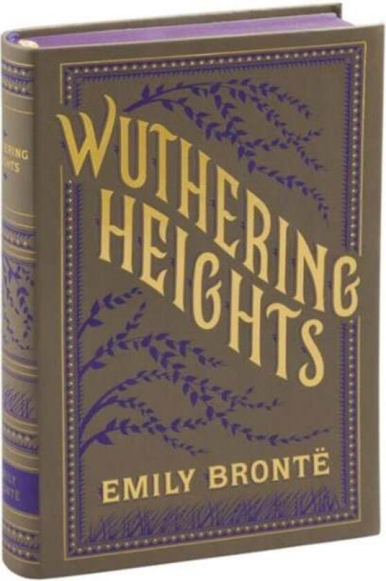 Wuthering Heights (Barnes & Noble Collectible Editions) av Emily Bronte