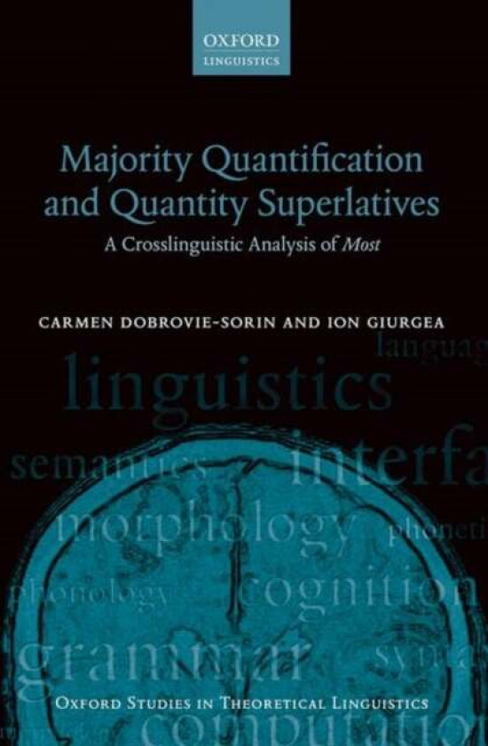 Majority Quantification and Quantity Superlatives av Carmen (Emeritus CNRS Researcher Dobrovie-Sorin