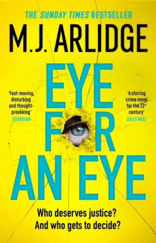 Eye for An Eye av M. J. Arlidge